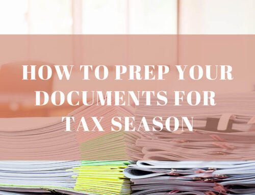 How to Prepare Your Documents for Your CPA