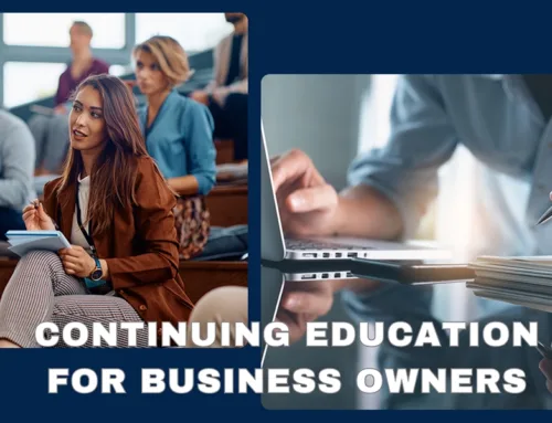 Why You Should Seek Continuing Financial Education as a Business Owner